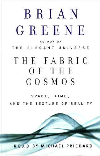 The Fabric of the Cosmos